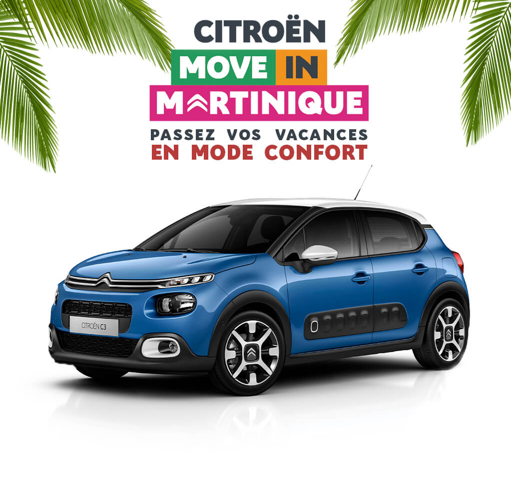 Citroën Move in Martinique : Passez vos vacances en mode confort
